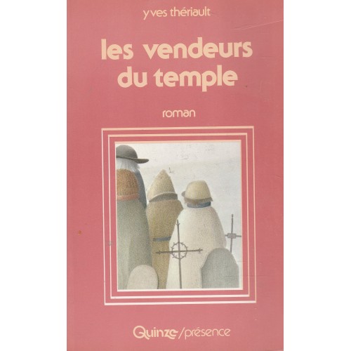 Les vendeurs du Temple  Yves Thériault